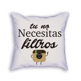 cojín no necesitas filtros