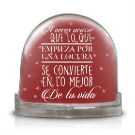 A veces la vida cambia con una locura, te ofrecemos la Bola Locuras que acaban bien. Porque seguro que la locura que te cambio la vida la compartes con el!!