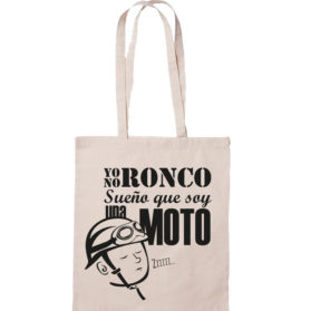 Bolsa Yo no ronco sueño que soy una moto
