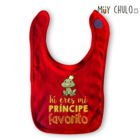 Babero Tú eres mi príncipe favorito
