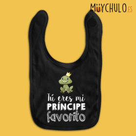 Babero Tú eres mi príncipe favorito