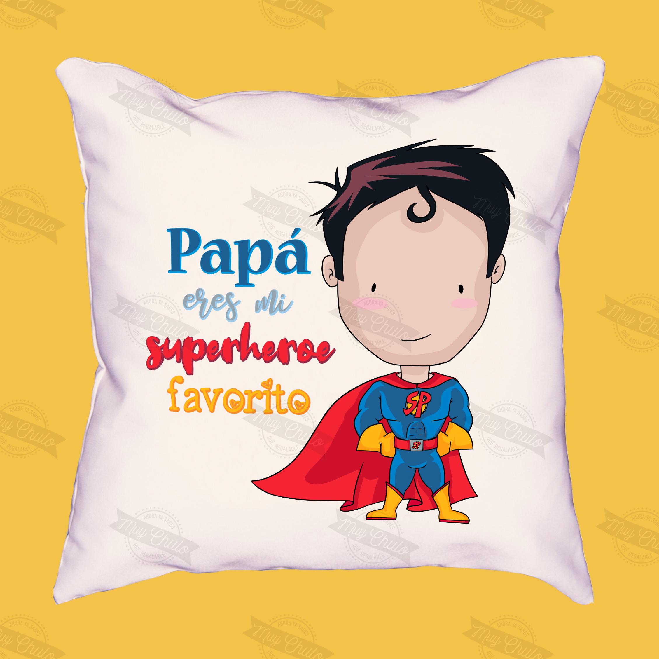 Cojín Papá eres mi superhéroe favorito - MuyChulo Regalos DÍA DEL PADRE