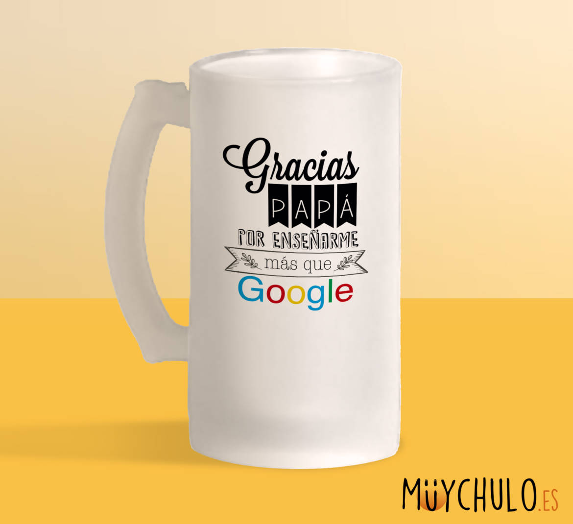 jarra_gracias-papa-por-enseñarme-mas-que-google_glass.jpg