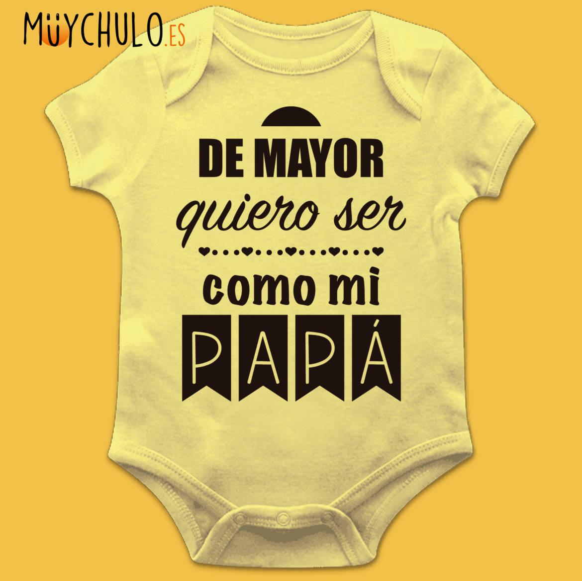 de-mayor-quiero-ser-como-mi-papá_Body_manga_corta_amarillo.jpg