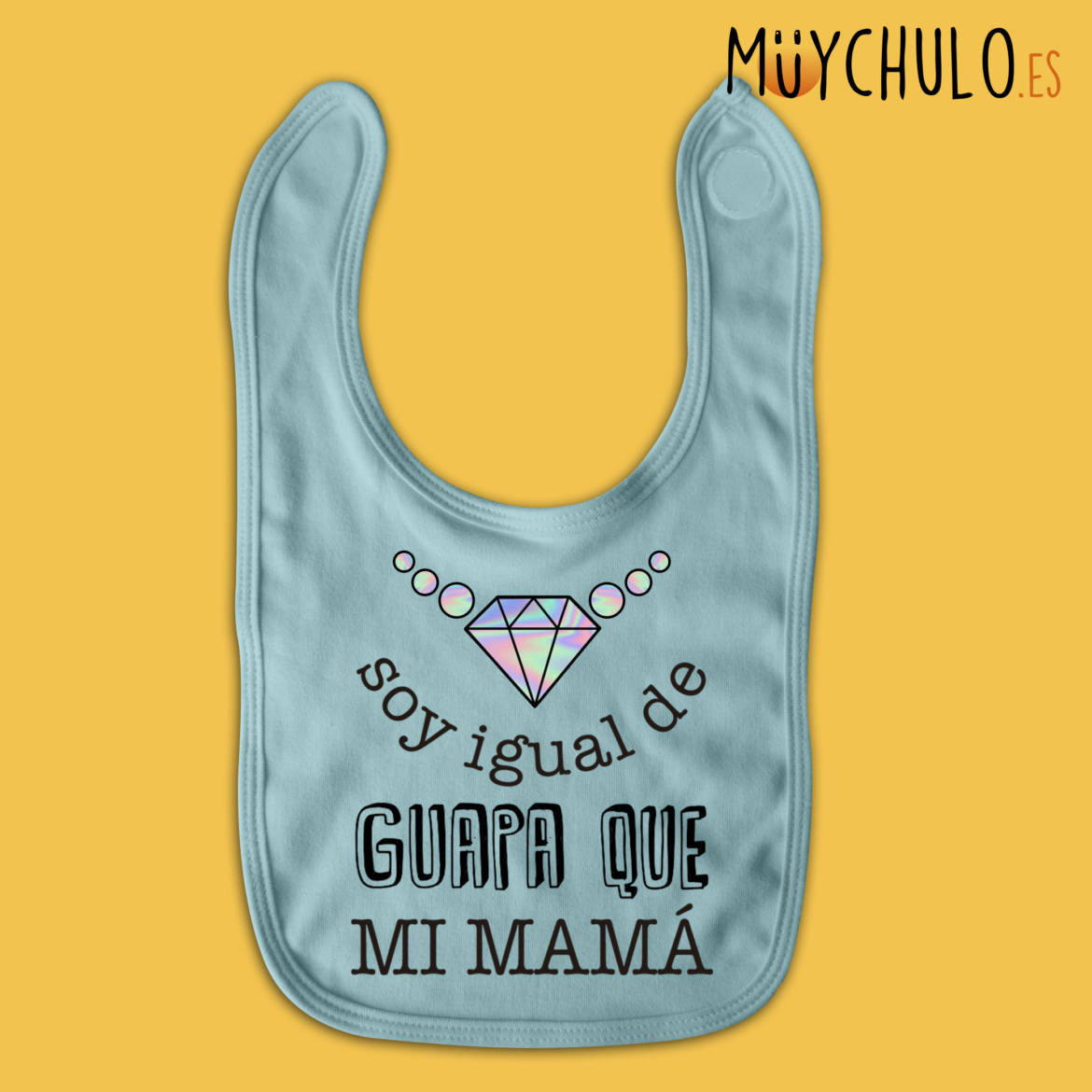 soy-igual-de-guapa-que-mi-mamá_azul_palido.jpg