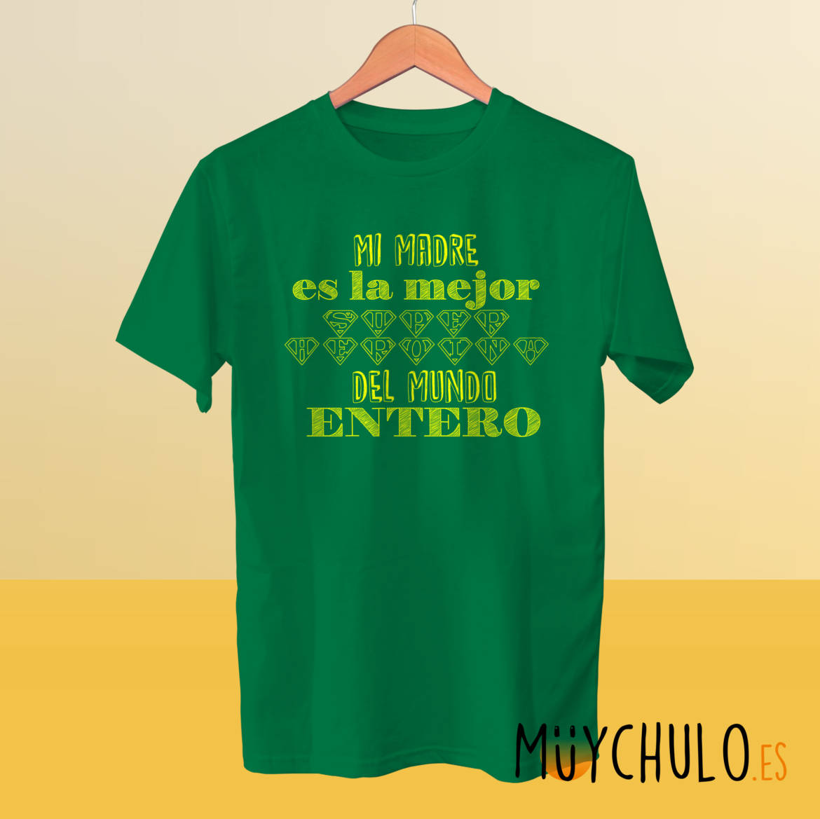 Mi-madre-es-la-mejor-superheroina-del-mundo_camiseta_verde.jpg