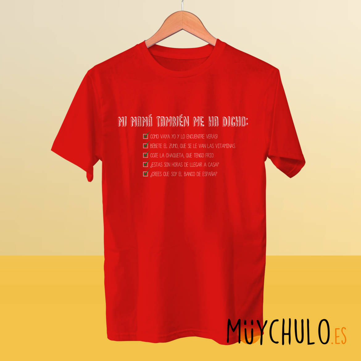 Mi-mama-tambien-me-ha-dicho_camiseta_roja.jpg