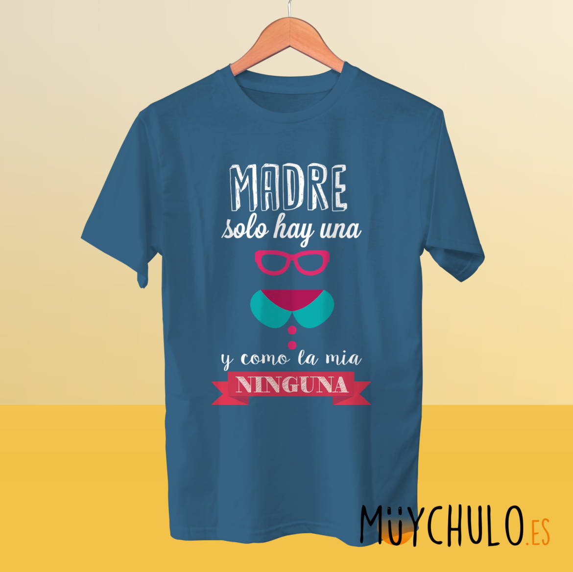 madre-solo-hay-una-y-como-la-mia-ninguna_camiseta_azul.jpg