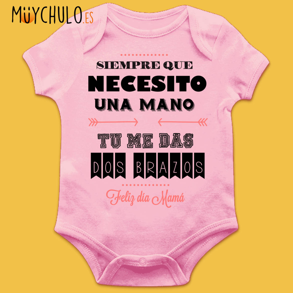 siempre-que-necesito-una-mano-tu-me-das-dos-brazos_Body_manga_corta_rosa_palido.jpg