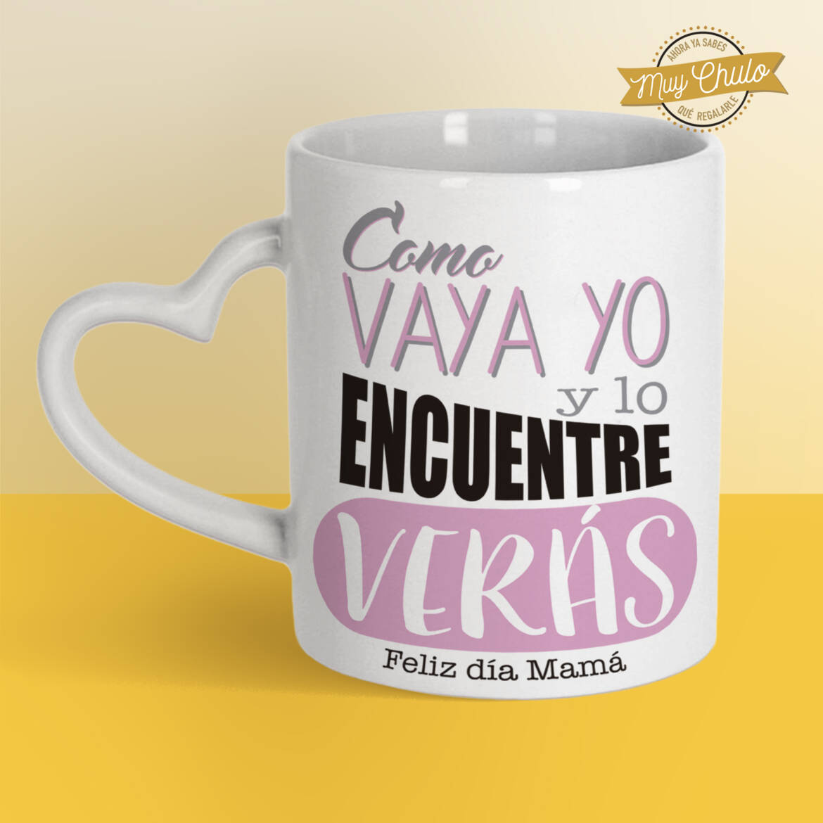 como-vaya-yo-y-lo-encuentre-verás_taza_CORAZÓN.jpg