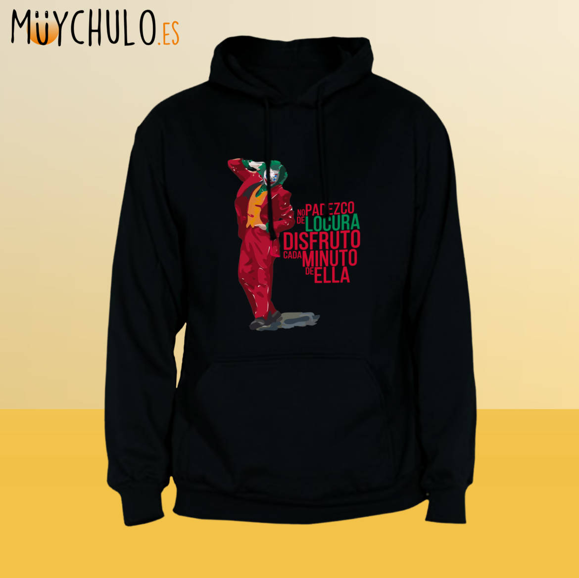 No-padezco-de-locura_JOKER_sudadera_capucha_negra.jpg
