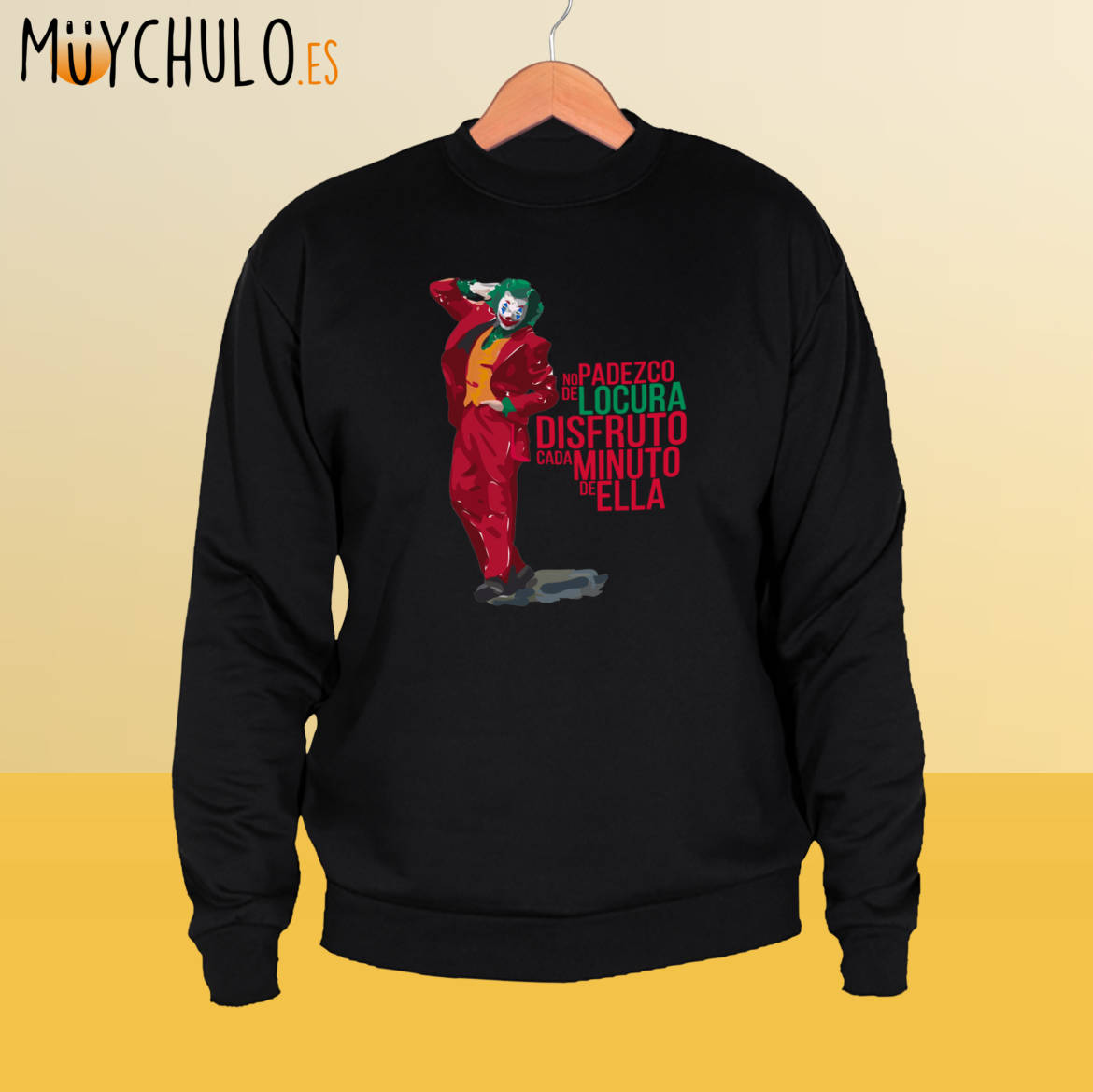 No-padezco-de-locura_JOKER_sudadera_clasica_negra.jpg