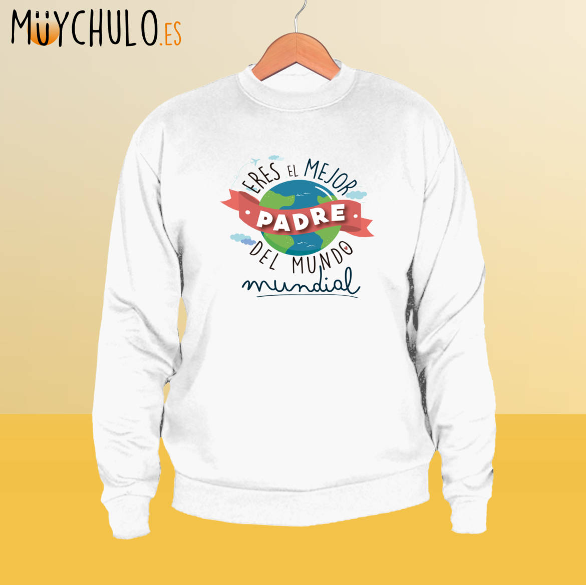 eres-el-mejor-padre-del-mundo-mundial_sudadera_clasica_blanca.jpg
