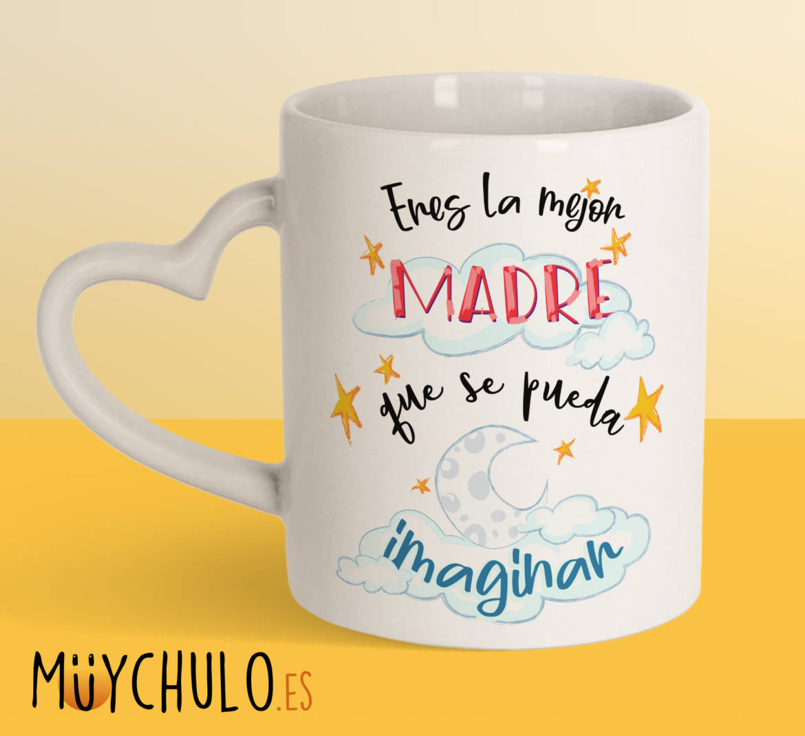 eres-la-mejor-madre-que-se-puede-imaginar_taza_CORAZON.jpg
