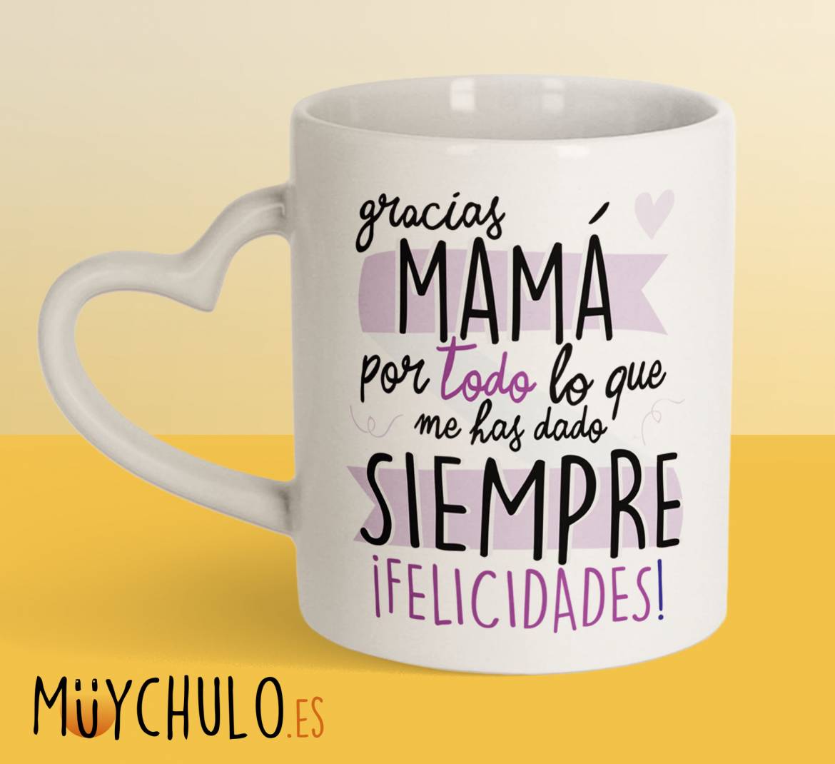 gracias-mama-por-todo-lo-que-me-has-dado_taza_CORAZON.jpg