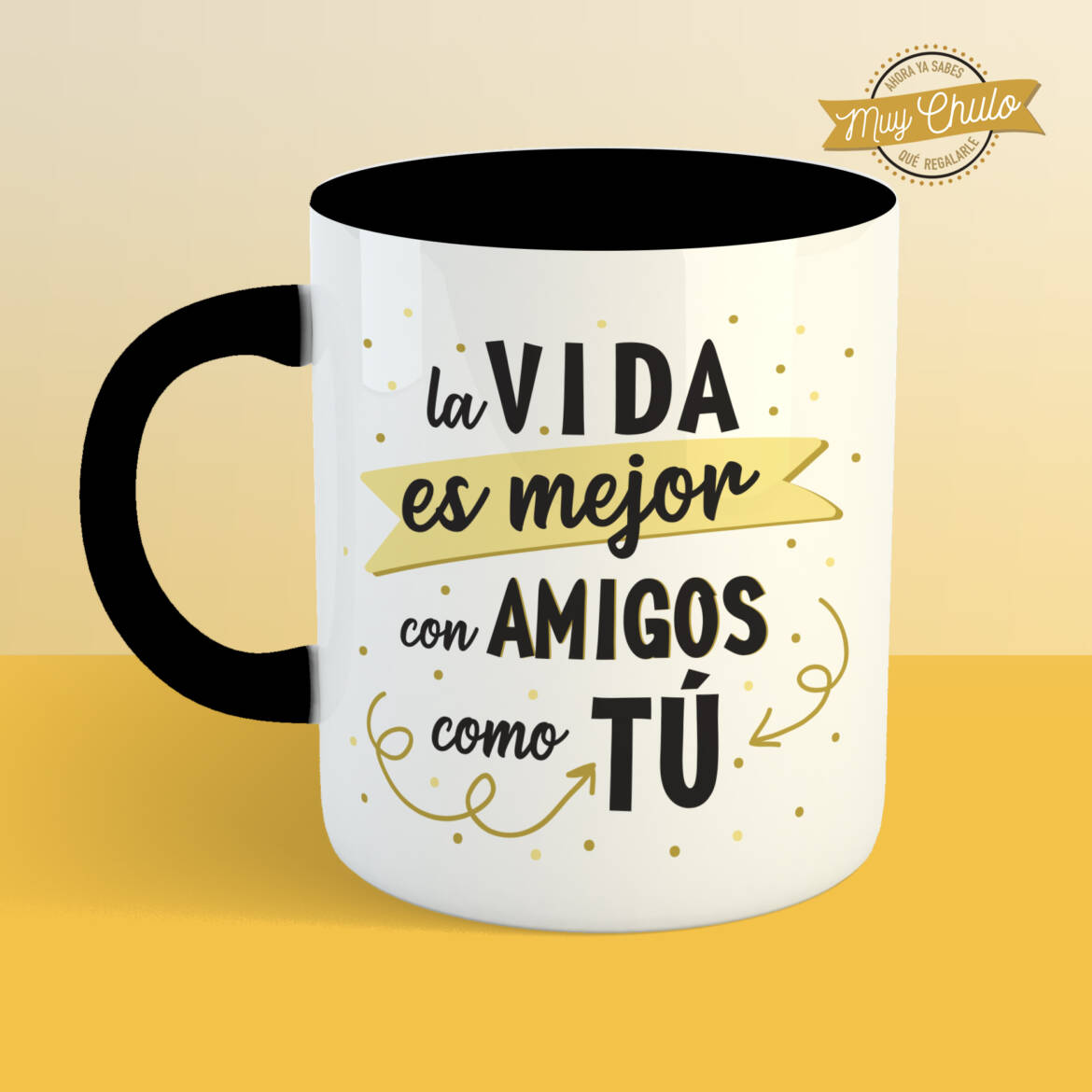 la-vida-es-mejor-con-amigos-como-tu_taza_NEGRA.jpg