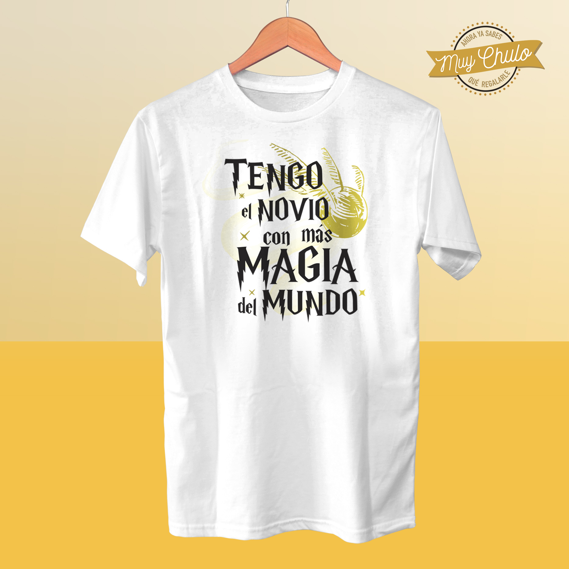 Camiseta Tengo el novio con más magia del mundo - Muychulo Originales