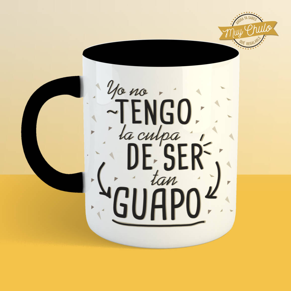 yo-no-tengo-la-culpa-de-ser-tan-guapo_taza_NEGRA.jpg