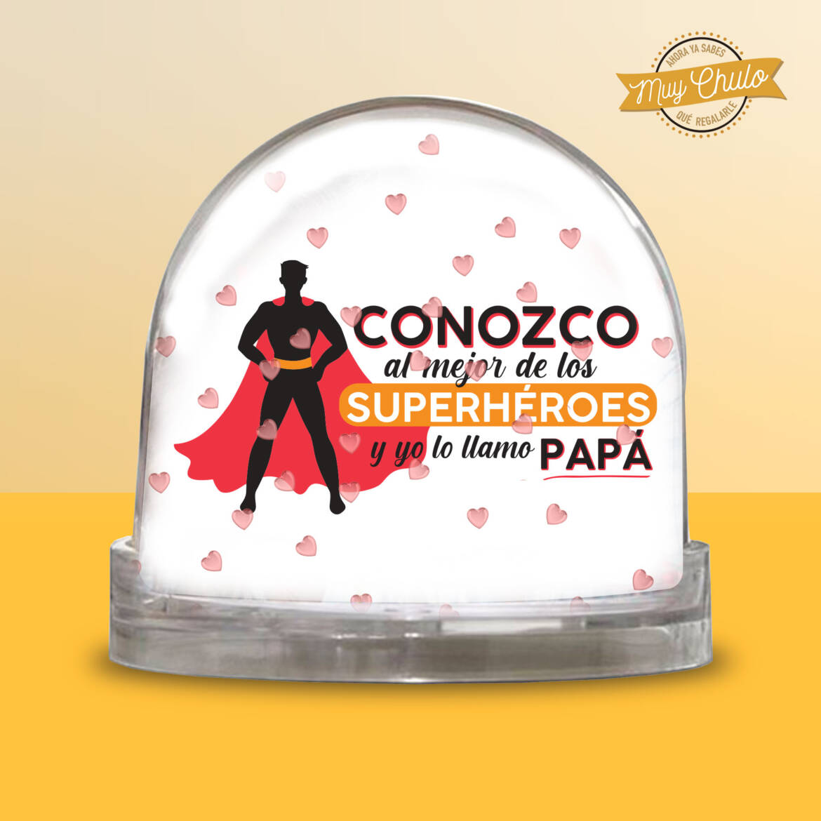 bola-de-nieve_corazones_CONOZCO-AL-MEJOR-SUPERHEROE-PAPA.jpg