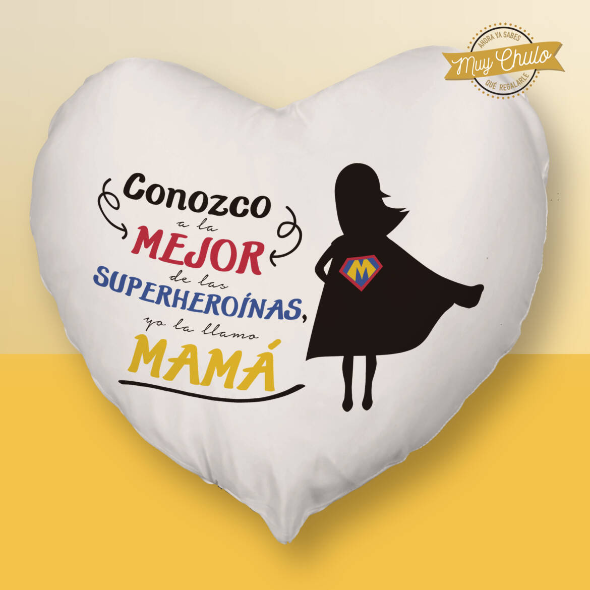 conozco-a-la-mejor-de-las-superheroinas_cojin_corazon.jpg