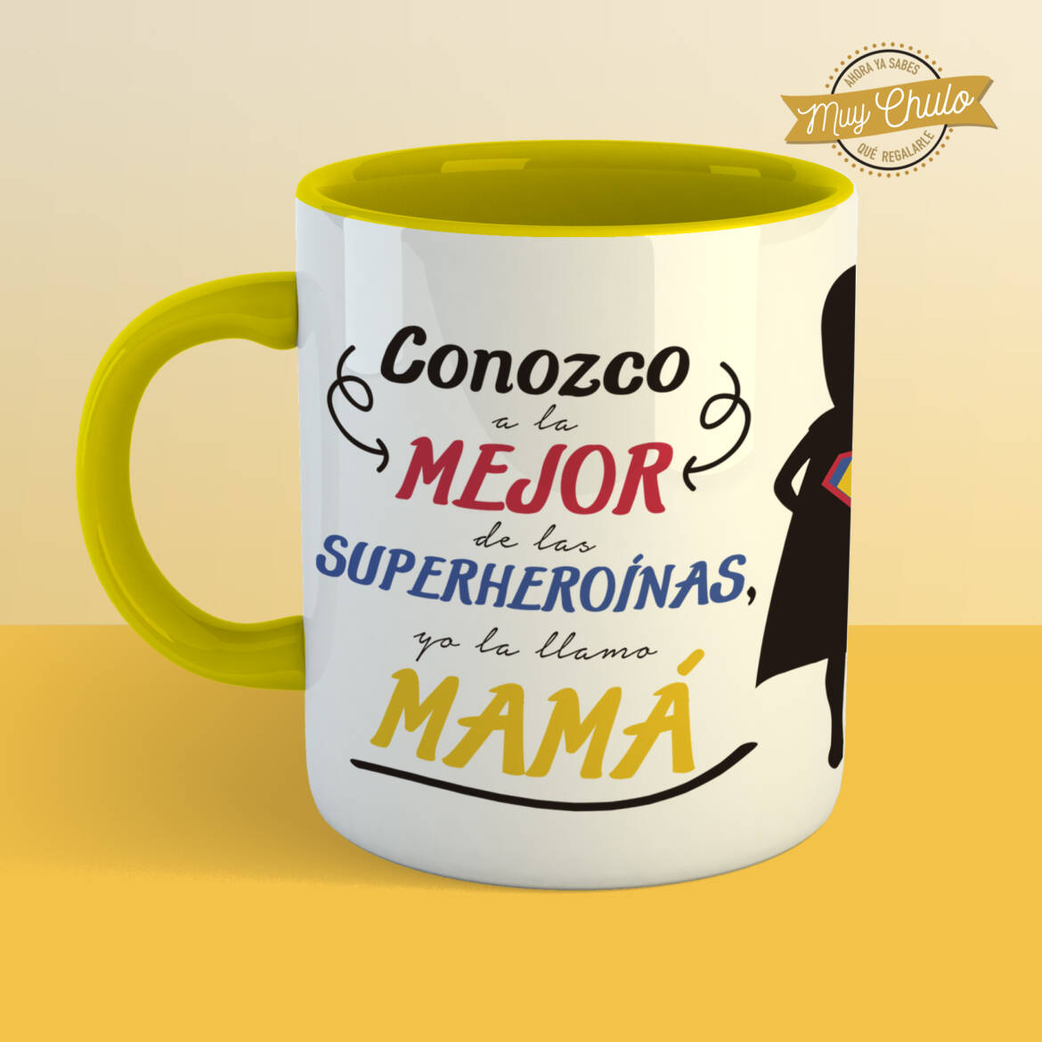 conozco-a-la-mejor-de-las-superheroinas_taza_AMARILLA.jpg