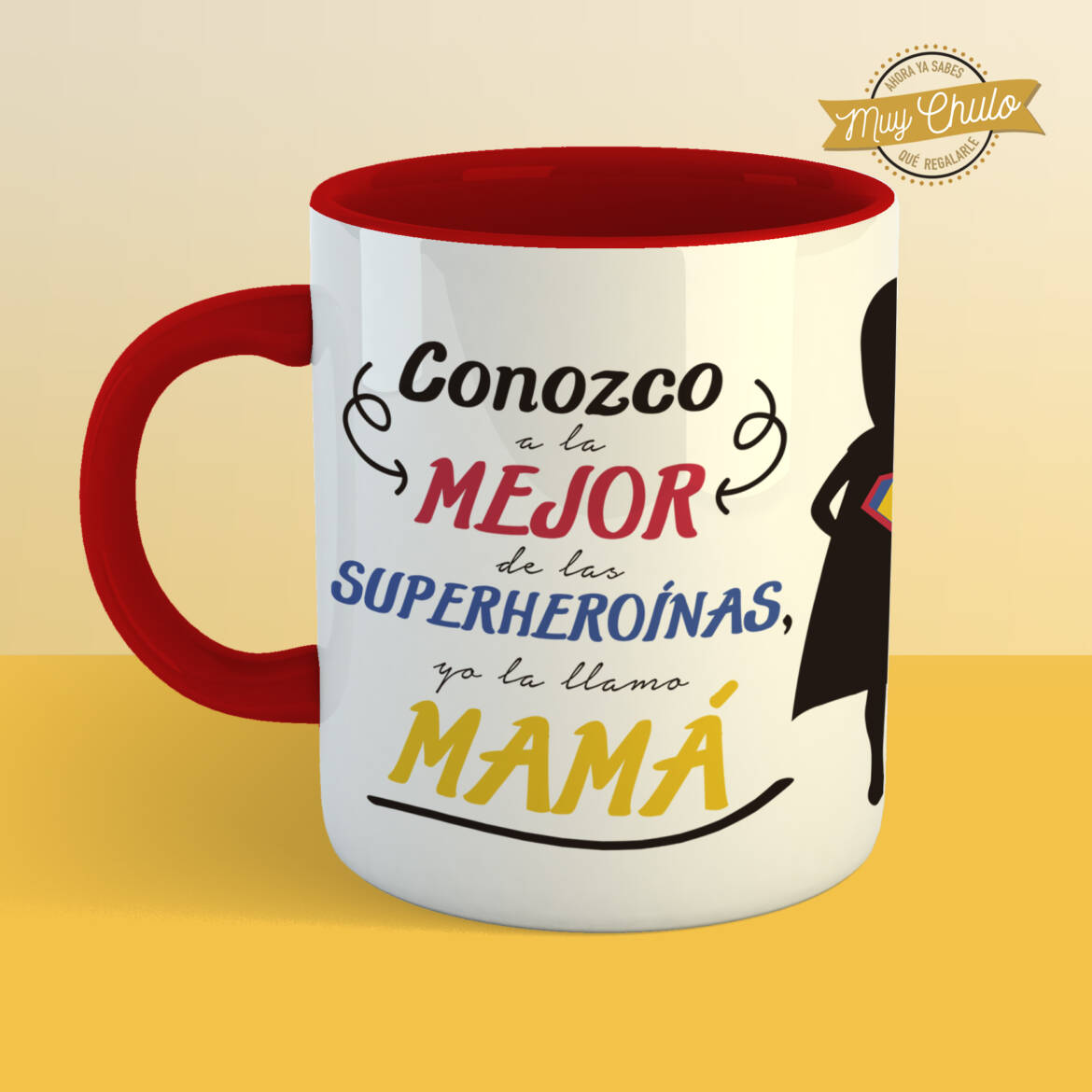 conozco-a-la-mejor-de-las-superheroinas_taza_ROJO.jpg
