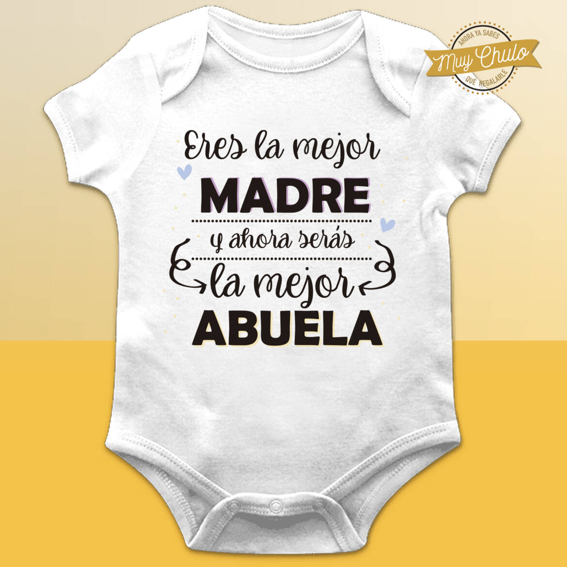 eres-la-mejor-madre-y-ahora-seras-la-mejor-abuela_body-manga-corta_blanca.jpg