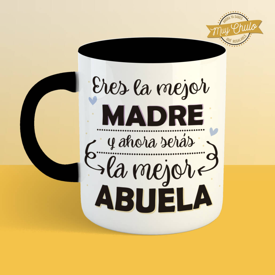 eres-la-mejor-madre-y-ahora-serás-la-mejor-abuela_taza_NEGRA.jpg