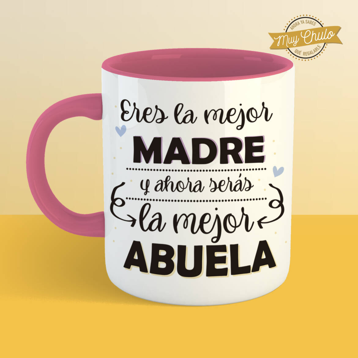 eres-la-mejor-madre-y-ahora-serás-la-mejor-abuela_taza_ROSA.jpg