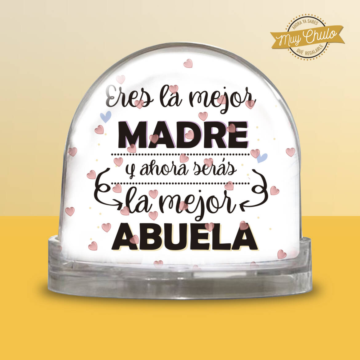 es-la-mejor-madre-y-ahora-serás-la-mejor-abuela_bola-de-nieve_corazones.jpg