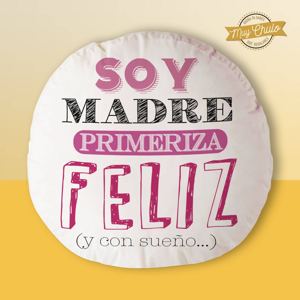 soy-madre-primeriza-feliz_cojin_redondo.jpg
